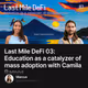 Last Mile DeFi 03: Education as a catalyzer of mass adoption with Camila Ramos