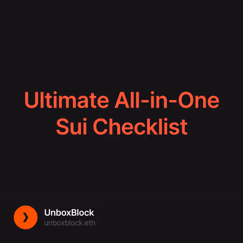 Ultimate All-in-One Sui Checklist