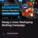 Desig x Linea: Reshaping Multisig Campaign