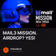 MAIL3 MISSION. AIRDROP? YES!