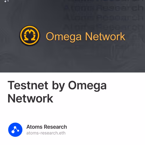 Testnet by Omega Network