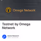 Testnet by Omega Network