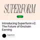 Introducing Superform v2: The Future of Onchain Earning