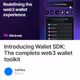 Introducing Wallet SDK: The complete web3 wallet toolkit