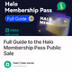 Full Guide to the Halo Membership Pass Public Sale