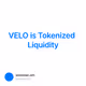VELO is Tokenized Liquidity