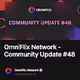 OmniFlix Network - Community Update #48