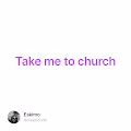 Take me to church V2