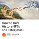 How to mint HistoryNFTs on HistoryDAO