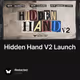 Hidden Hand V2 Launch