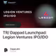 TR/ Dappad Launchpad: Legion Ventures IPO/IDO