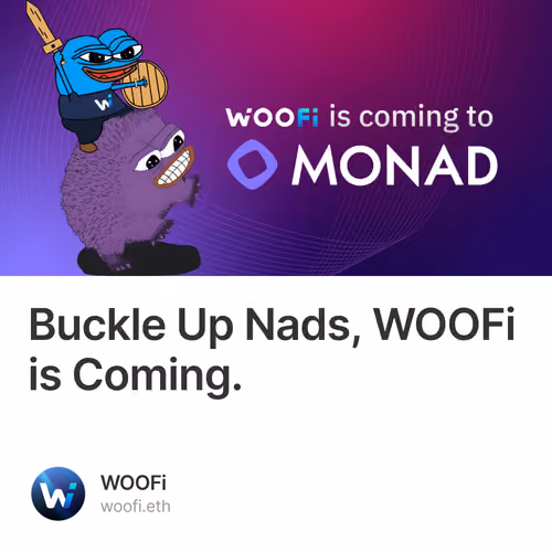 Buckle Up Nads, WOOFi is Coming.