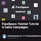 ParaSpace: Testnet Tutorial & Galxe Campaigns.