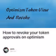 How to revoke your token approvals on optimism