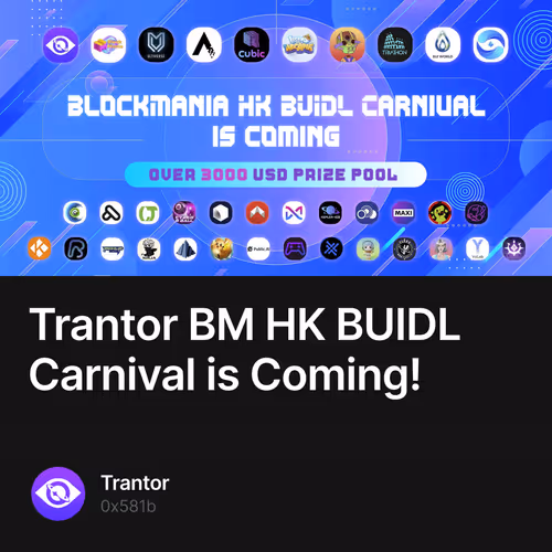 Trantor BM HK BUIDL Carnival is Coming!