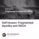 DeFi lesson: Fragmented liquidity and 1INCH