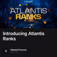 Introducing Atlantis Ranks