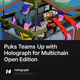Puks Teams Up with Holograph for Multichain Open Edition