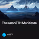 The unshETH Manifesto