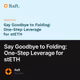 Say Goodbye to Folding: One-Step Leverage for stETH
