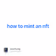 how to mint an nft
