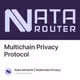 Multichain Privacy Protocol