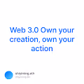 Web 3.0   Own your creation own your action