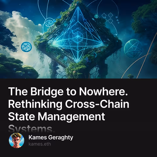 The Bridge to Nowhere. Rethinking Cross-Chain State Management Systems.
