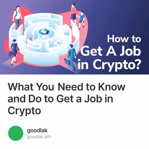 What You Need to Know and Do to Get a Job in Crypto