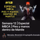 Semana 12 | Especial MBCA | Pies y manos dentro de Mantle