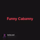 Funny Cabanny