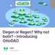 Degen or Regen? Why not both? – Introducing OttoDAO