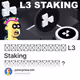 รายละเอียด L3 Staking น่ากาวไหม ?