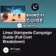 Linea Stampede Campaign Guide (Full Cost Breakdown)