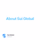 About Sui Global