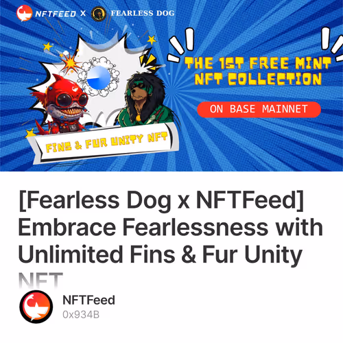 [Fearless Dog x NFTFeed] Embrace Fearlessness with Unlimited Fins & Fur Unity NFT
