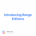 Introducing Range Editions