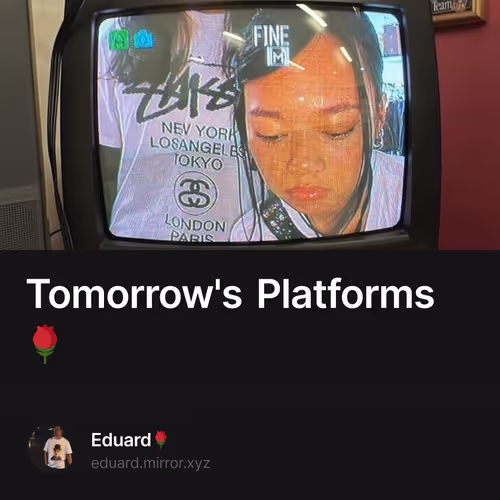 Tomorrow's Platforms🌹