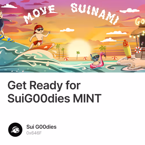 Get Ready for SuiG00dies MINT