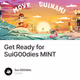 Get Ready for SuiG00dies MINT