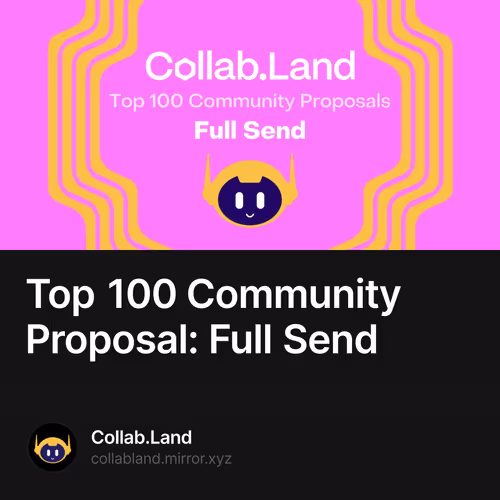 Top 100 Community Proposal: Full Send