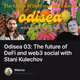 Odisea 03: The future of DeFi and web3 social with Stani Kulechov