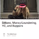 Billions Money Laundering YC and Rappers