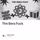 The Bera Fuck