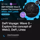 DeFi Voyage: Wave 0 - Explore the concept of Web3, DeFi, Linea