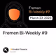 Fremen Bi-Weekly #9