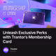 Unleash Exclusive Perks with Trantor’s Membership Card