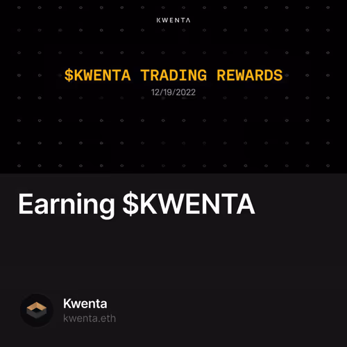 Earning $KWENTA