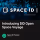 Introducing $ID Open Space Voyage