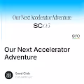 Our Next Accelerator Adventure